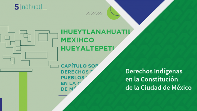 Constitución Política de la Ciudad de México en Lenguas Indígenas