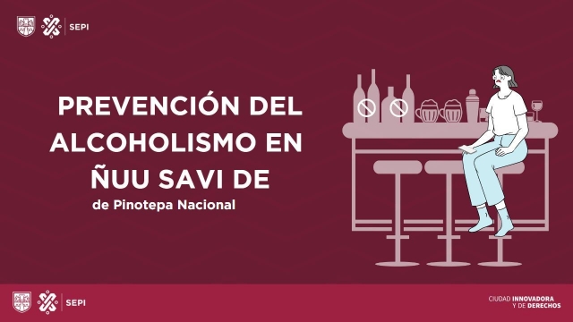 Prevención del alcoholismo en la lengua Ñuu Savi de Pinotepa Nacional