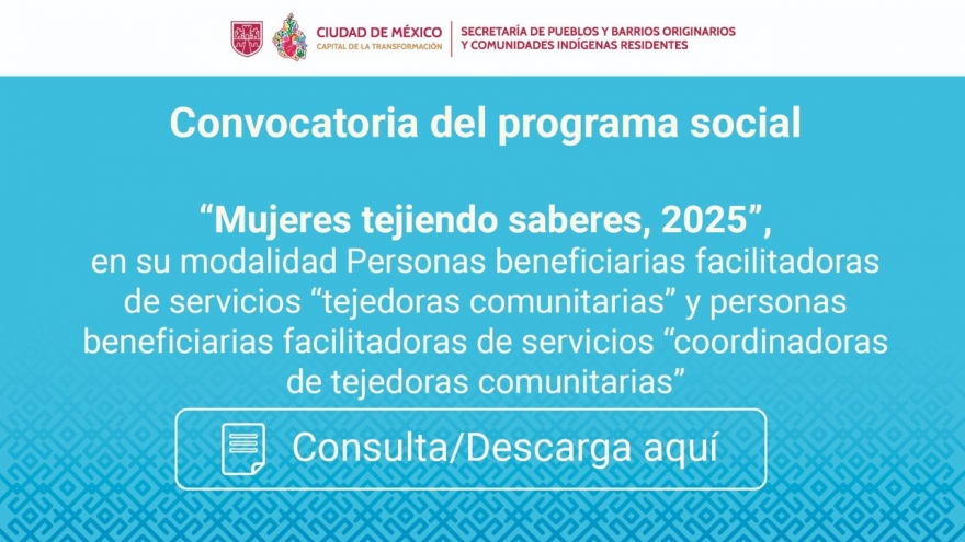 Convocatoria “Mujeres tejiendo saberes, 2025”, Personas facilitadoras y coordinadoras