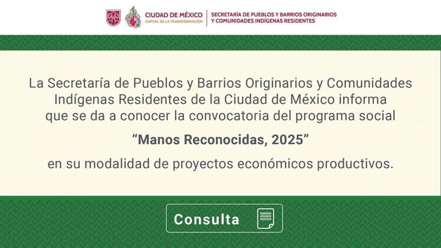 Convocatoria Manos Reconocidas: Proyectos económicos productivos 2025