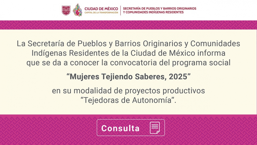 Convocatoria Mujeres Tejiendo Saberes: Proyectos productivos tejedoras de autonomía