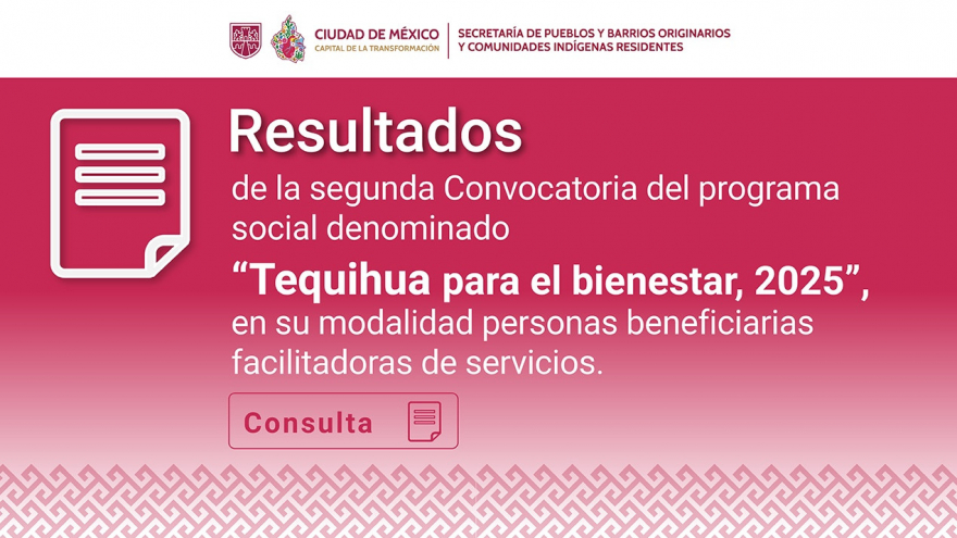 RESULTADOS SEGUNDA CONVOCATORIA TEQUIHUA - PERSONAS BENEFICIARIAS FACILITADORAS DE SERVICIOS.